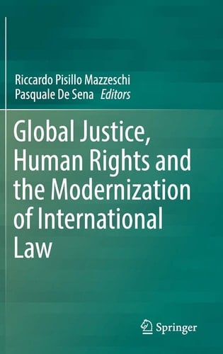 Global Justice, Human Rights and the Modernization of International Law