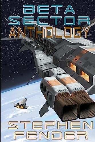 Beta Sector Anthology