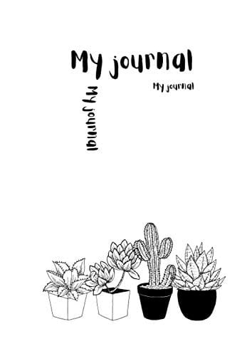 My Journal: personal journal with cactus cover and 100 pages, Personal Notebook