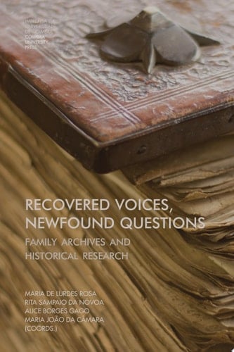 Recovered Voices, Newfound Questions Family archives and historical research