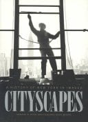 Cityscapes: A History of New York in Images (Columbia History of Urban Life)