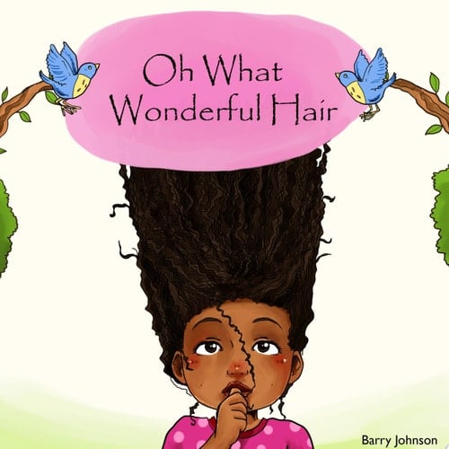 Oh What Wonderful Hair