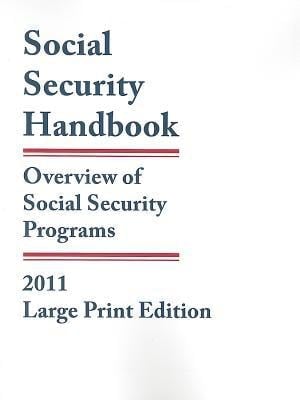 Social Security Handbook 2011 Overview of Social Security Programs