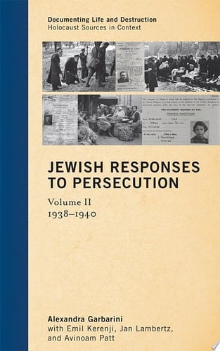 Jewish Responses to Persecution: 1938–1940