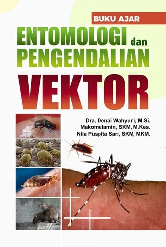 Buku Ajar Entomologi Dan Pengendalian Vektor