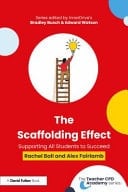The Scaffolding Effect Helping All Students Reach Their Potential