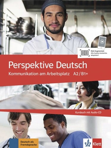 Perspektive Deutsch Kursbuch mit Audio-CD. A2/B1+.. ...