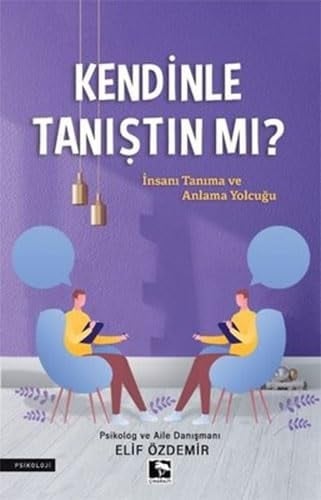 Kendinle Tanistin mi?