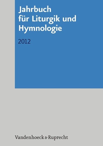 Jahrbuch für Liturgik und Hymnologie 2012