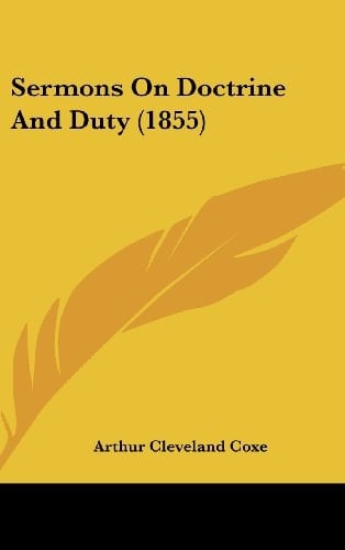 Sermons on Doctrine and Duty (1855)