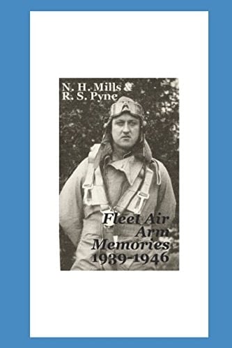 Fleet Air Arm Memories - 1939-1946 Tales of the Brummagem Bastard