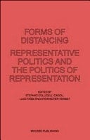 Forms of Distancing Representative Politics and the Politics of Representation