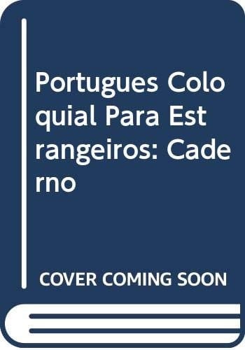 Português coloquial para estrangeiros. Caderno de exercícios