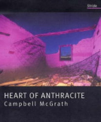 Heart of Anthracite: Prose Poems 1980-2005