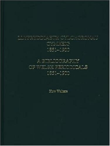 Bibliography of Welsh periodicals 1851-1900