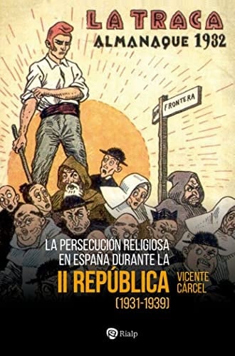 La persecución religiosa en España durante la Segunda República (1931-1939)
