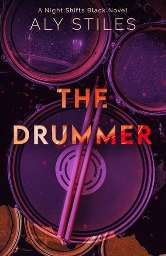 The Drummer A Night Shifts Black Novel