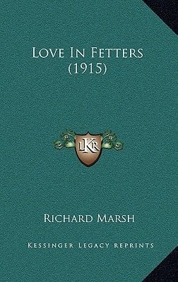 Love In Fetters (1915)