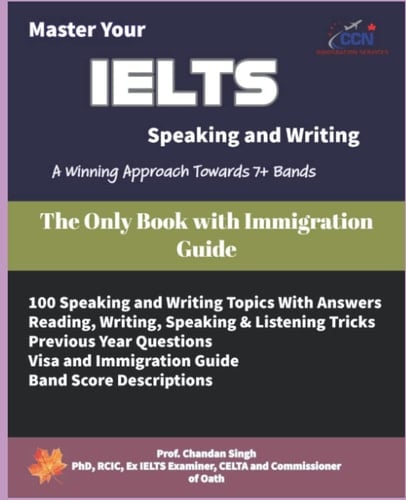 MASTER YOUR IELTS SPEAKING AND WRITING: A winning approach towards 7+ bands