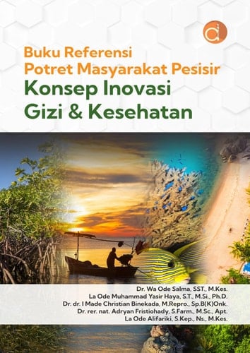 Buku Referensi Potret Masyarakat Pesisir Konsep Inovasi Gizi & Kesehatan