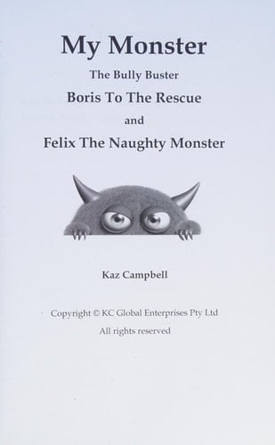 MY MONSTER - The Bully Buster! - Book 1 - Boris To The Rescue Children's Books: Books for Kids 4-8