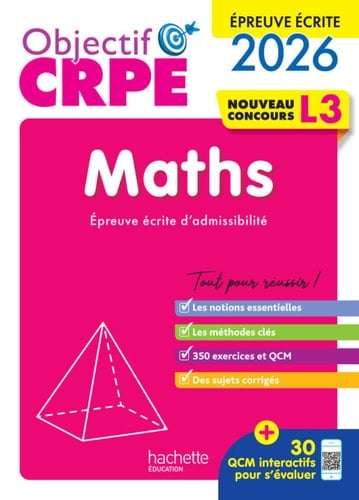 Objectif CRPE 2026-2027 - Maths - épreuve écrite d'admissibilité L3