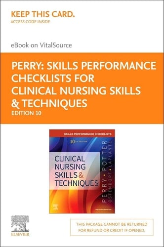 Skills Performance Checklists for Clinical Nursing Skills & Techniques - Elsevier E-book on VitalSource (Retail Access Card)