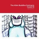 The Alien Buddha Contracts Covid-19 Selected Print