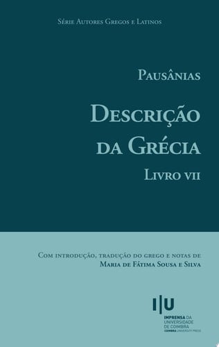Pausânias. Descrição da Grécia. Livro VII
