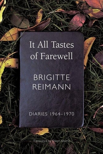 It All Tastes of Farewell Diaries, 1964-1970