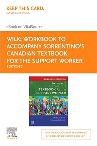 Workbook to Accompany Sorrentino's Canadian Textbook for the Support Worker - Elsevier E-Book on VitalSource (Retail Access Card)