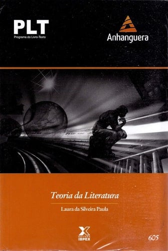 teoria da literatura plt anhanguera 605 paula laura da si Ed. 2012