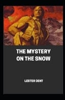 Mystery on the Snow Illustrated
