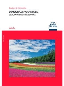 Democrazie vulnerabili: L’Europa dall’identità alla cura (Quaderni de L'altro diritto Vol. 8) (Italian Edition)