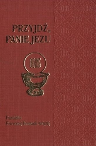 Przyjdź, Panie Jezu pamiątka Pierwszej Komunii Świętej