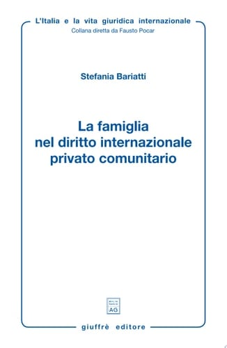La famiglia nel diritto internazionale privato comunitario