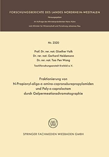 Fraktionierung von N-Propionyl-oligo-ε-aminocapronsäurepropylamiden und Poly-ε-caprolactam durch Gelpermeationschromatographie