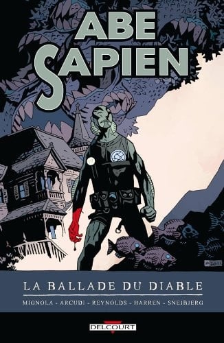 Abe Sapien T02 La Balade Du Diable