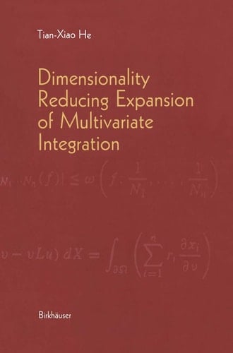Dimensionality Reducing Expansion of Multivariate Integration