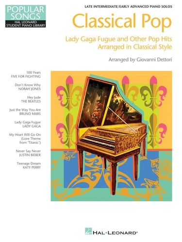 Classical pop Lady Gaga fugue and other pop hits arranged in classical style