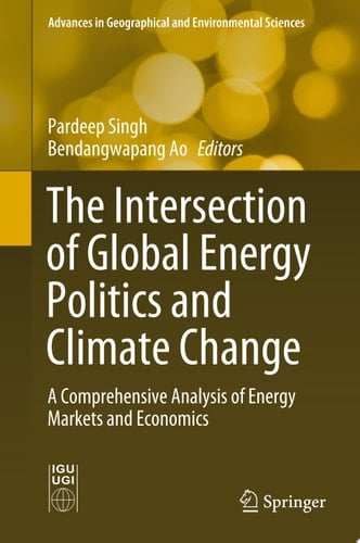 The Intersection of Global Energy Politics and Climate Change