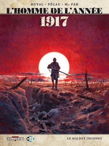 1917 : le soldat inconnu