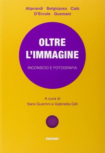 Oltre l'immagine inconscio e fotografia