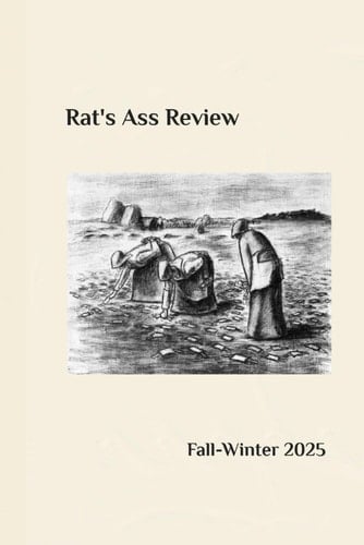 Rat's Ass Review Fall-Winter 2025 Issue