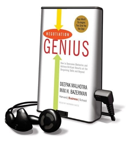 Negotiation Genius: How to Overcome Obstacles and Achieve Brilliant Results at the Bargaining Table and Beyond [With Headphones] (Playaway Adult Nonfiction)
