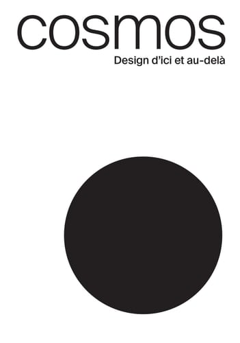 Cosmos design d'ici et au-delà