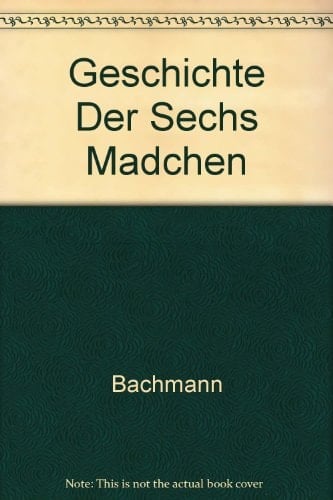 Geschichte der sechs Mädchen