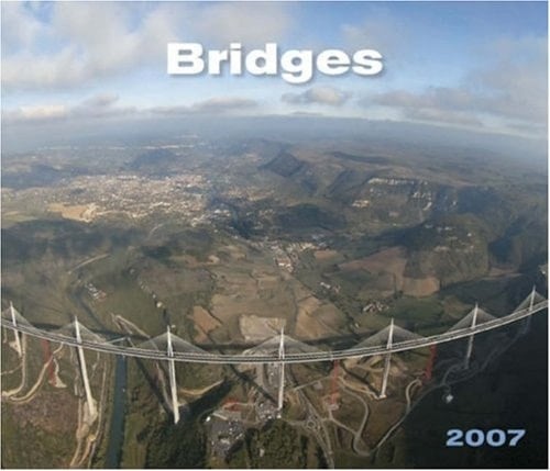 Bridges 2007 Calendar