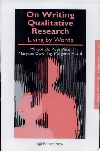 On Writing Qualitative Research Living by Words