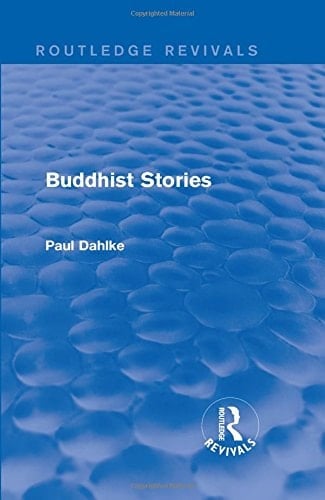 Routledge Revivals: Buddhist Stories (1913)